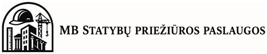 Prižiūriu statybas